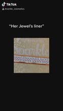 Load and play video in Gallery viewer, Her Jewels Liner
